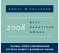 2008 Frost and Sullivan Best Practices Award - Global Video Conferencing Systems Market Leadership Award